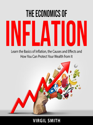 cover image of The Economics of Inflation